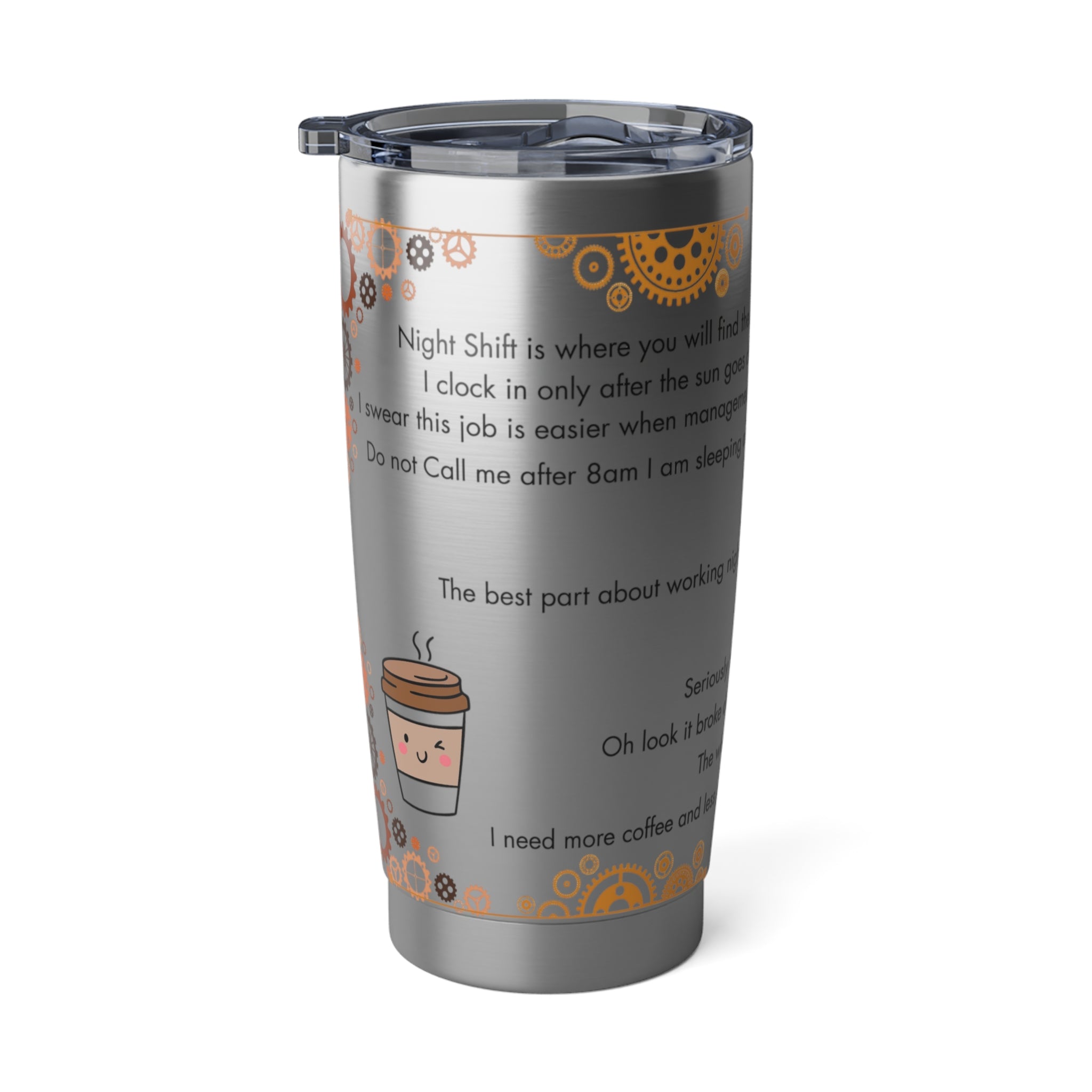 Tumbler Night Shift Coffee Mug 20oz